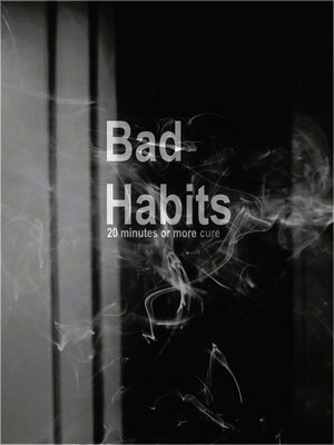 cover image of Bad Habits